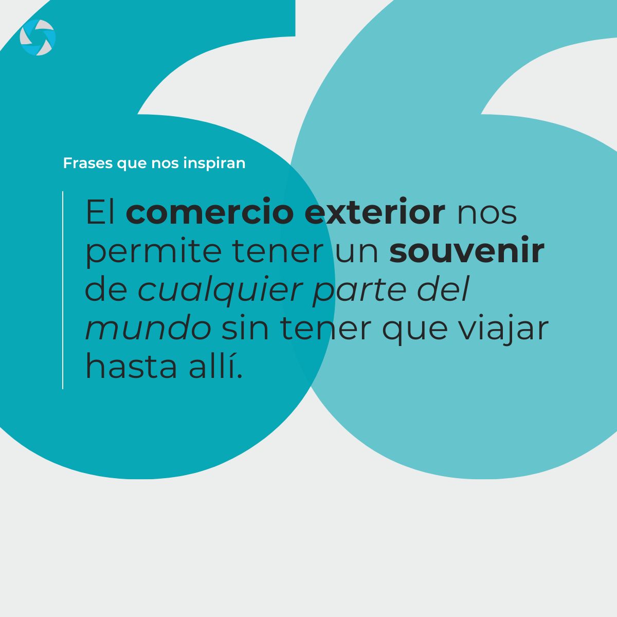 Frases que nos inspiran - Comex GEA